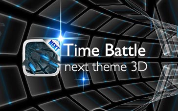 Time Battle Next 3D Theme на андроид