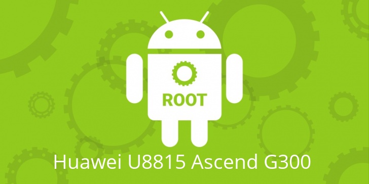 Рут для Huawei U8815 Ascend G300