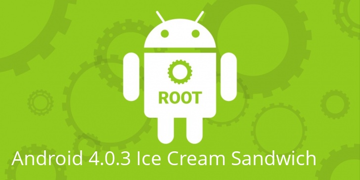 Рут для Android 4.0.3 Ice Cream Sandwich