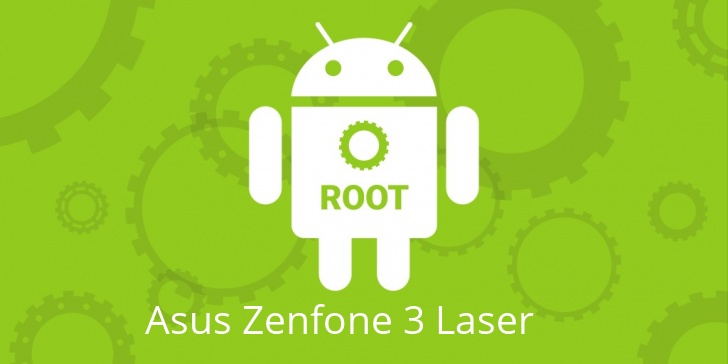 Рут для Asus Zenfone 3 Laser
