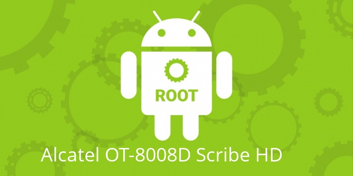 Рут для Alcatel OT-8008D Scribe HD