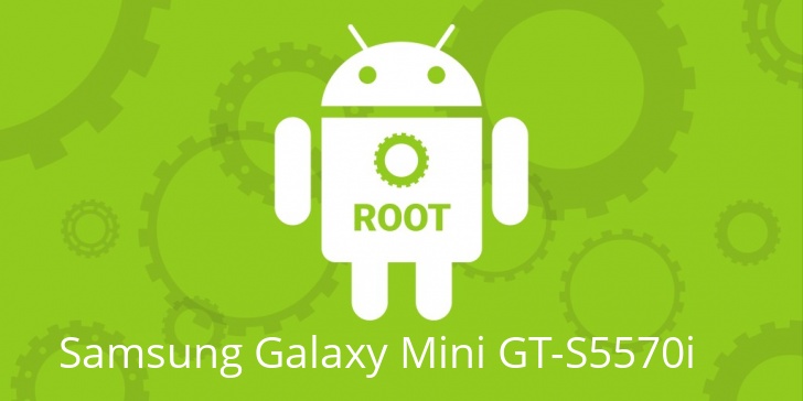 Рут для Samsung Galaxy Mini GT-S5570i 