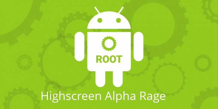 Рут для Highscreen Alpha Rage