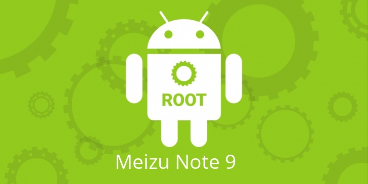 Рут для Meizu Note 9