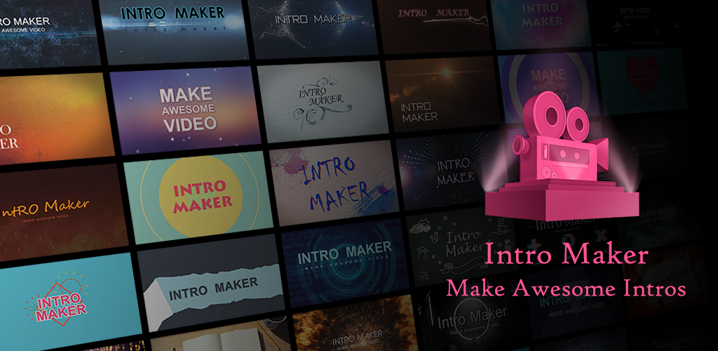 Intro Maker - video intro outro на андроид