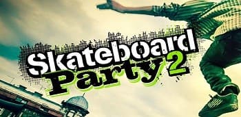 Skateboard Party 2 на андроид