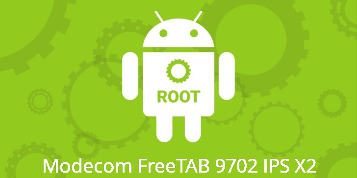 Рут для  Modecom FreeTAB 9702 IPS X2