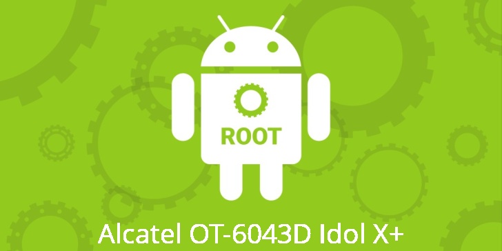 Рут для Alcatel OT-6043D Idol X+