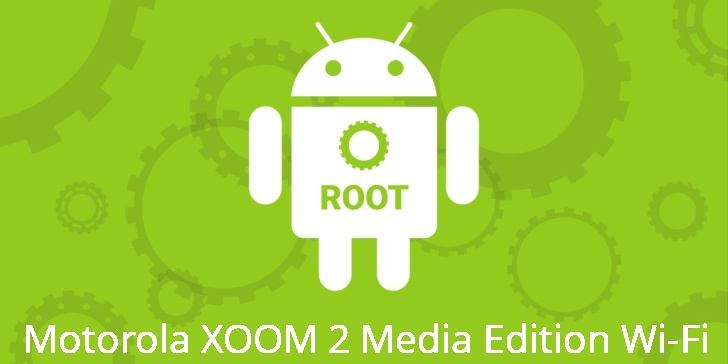 Рут на Motorola XOOM 2 Media Edition Wi-Fi Рут для Motorola XOOM 2 Media Edition Wi-Fi