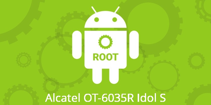 Рут для Alcatel OT-6035R Idol S