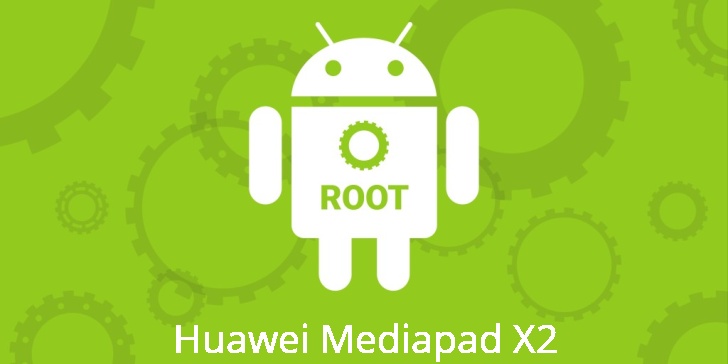 Рут на Huawei Mediapad X2 Рут для Huawei Mediapad X2