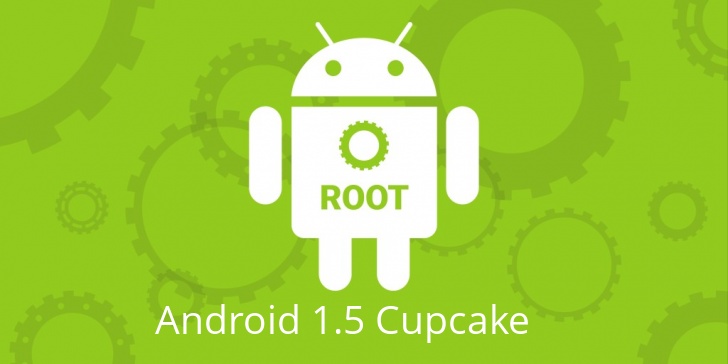 Рут для Android 1.5 Cupcake