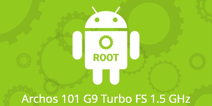 Рут для Archos 101 G9 Turbo FS 1.5 GHz