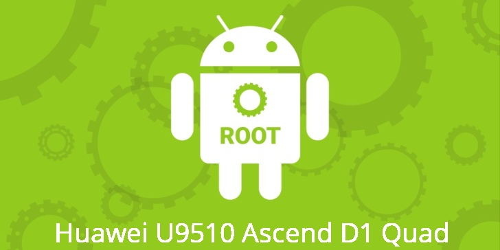 Рут для Huawei U9510 Ascend D1 Quad