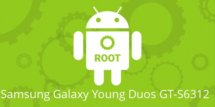 Рут для Samsung Galaxy Young Duos GT-S6312 