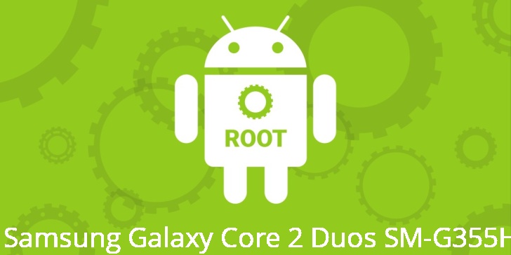 Рут для Samsung Galaxy Core 2 Duos SM-G355H 