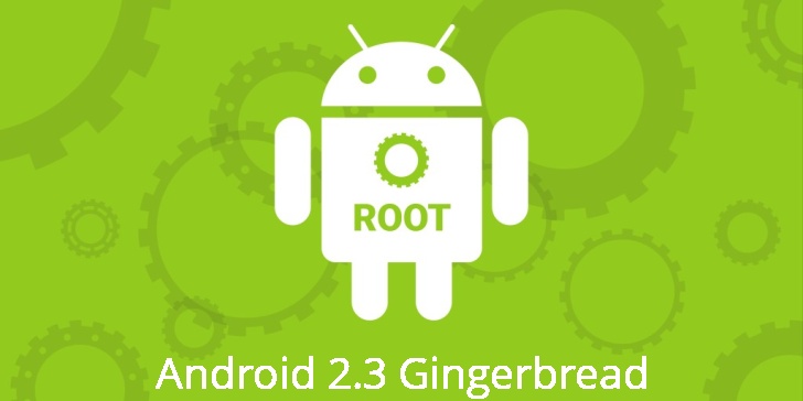 Рут на Android 2.3 Gingerbread Рут для Android 2.3 Gingerbread