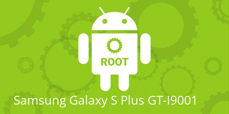 Рут для Samsung Galaxy S Plus GT-I9001 